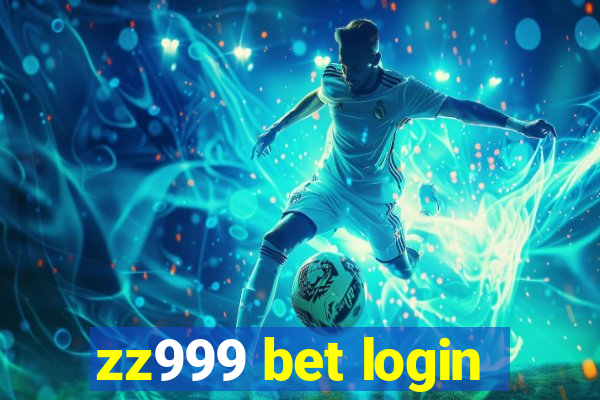 zz999 bet login